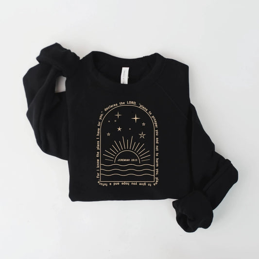 For I Know The Plans Pullover